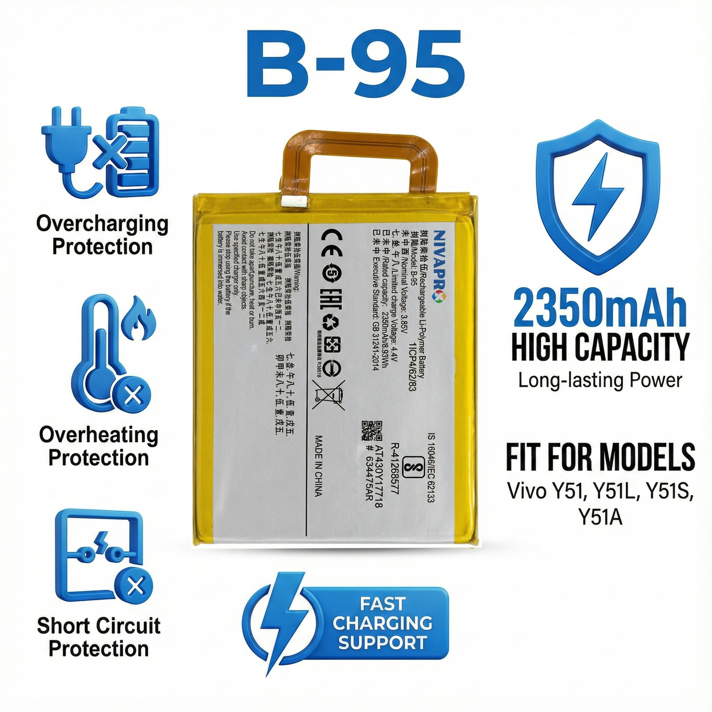 NIVAPRO B-95  for Vivo Y51, Y51L, Y51S Battery capacity 2350mAh with Warranty
