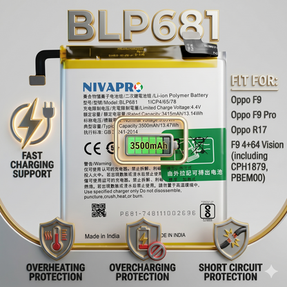 BLP681 for  Oppo F9, F9 Pro/ R17,F9   3500mAh Battery with warranty by NIVAPRO