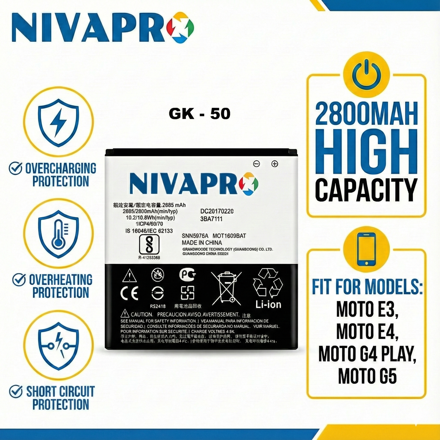 NIVAPRO GK50 FOR Moto E3 POWER/XT1706  2800mAh, 3.7v