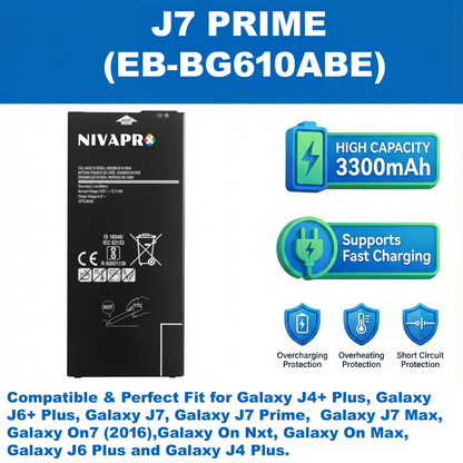 J7 Prime Galaxy | J7 Prime 2 |  On7 Prime | On Max | J7 Max | On Nxt | EB-BG610ABE by NIVAPRO   3300mAh  Battery